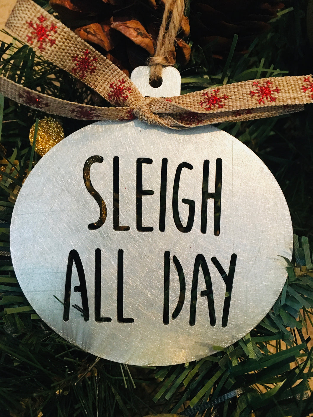 Sleigh All Day Ornament